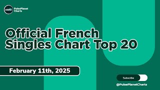 Franch SNEP Singles Chart Top 20 (February 11th, 2025)