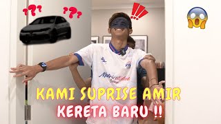 KAMI SUPRISE AMIR KERETA BARU !! - IDAMAN MEMBER !