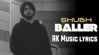 Charche Ch Naam Jive A Trend Ni | Baller (Lyrics) Song | Shubh | Ikky | Latest Punjabi Song 2022