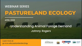 Pastureland Ecology - Understanding Animal Forage Demand