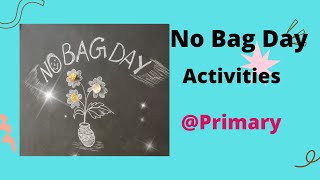 No-Bag-Day activities @santinagar || 2022#NEP-2022 #thirdsaturday