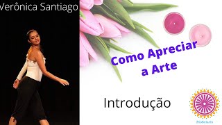 Como Apreciar a Arte Introdução