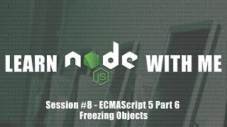ECMAScript 5 - Freezing Objects