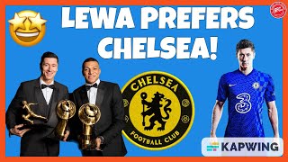 Lewandowski to Choose Chelsea over PSG | Chelsea transfer News