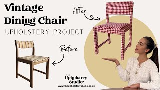 Vintage Dining Chair Upholstery Project