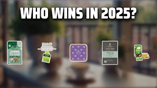 The Top 5 Best Jasmine Tea in 2025 - Must Watch Before Buying!