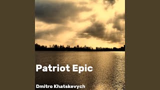 Patriot Epic