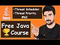Thread Scheduler & Thread Priority Examples  |  2022  | Java Part -62