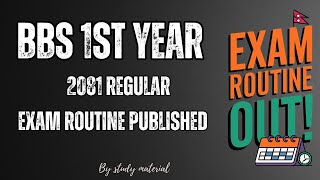 BBS 1st year Exam Routine Published - 2081 Regular