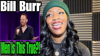 BILL BURR - EPIDEMIC OF GOLD DIGGING WHORES | REACTION