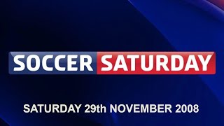 SKY SPORT SOCCER SATURDAY  29/11/2008