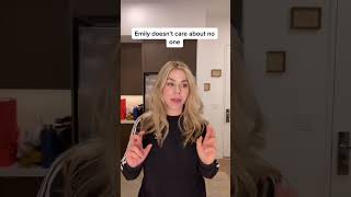 EMILY DOESN’T CARE ABOUT NO ONE!! #Shorts