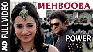 Mehbooba Mehbooba Full Video Song || Power || Puneeth Rajkumar, Trisha Krishnan || Kannada Songs