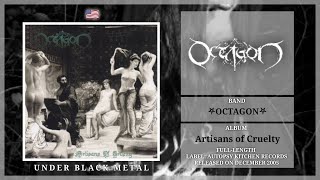 Octagon - Artisans of Cruelty (Full Album) 🇺🇸