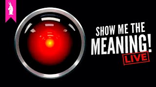2001: A Space Odyssey (1968) – Open the pod bay doors, HAL! – Show Me the Meaning! LIVE!