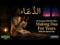 Dua (دعاء) | The Nasheed For When You've Been Making Dua For Years With No Answer | بدون موسيقى