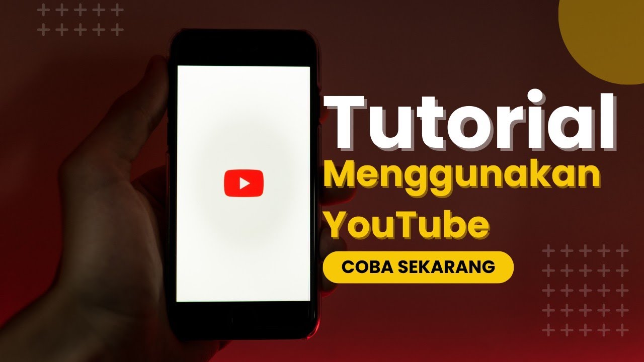 Tutorial Menggunakan Youtube Youtube