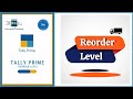 Tally Prime - Reorder Level