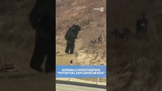 Norwalk PD investigate 'potential explosive device'