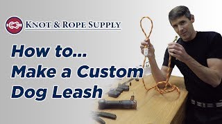 How to Make a Dog Leash with Rope Clamps