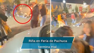 Atropellan a mujer en riña durante Feria de Pachuca