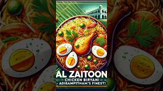 Al Zaitoon’s Famous Chicken Biryani - Adirampattinam🍗#ChickenBiryani #Adirampattinam  #shorts