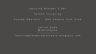 Python Scripting in Blender : Create Camera from View