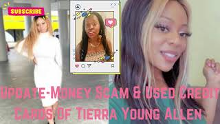 Update: Money Scam \u0026 Used Credit Cards Of Tierra Young Allen #shorts #scam #lockedup #dubai