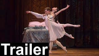 Birmingham Royal Ballet - Romeo \u0026 Juliet - Trailer