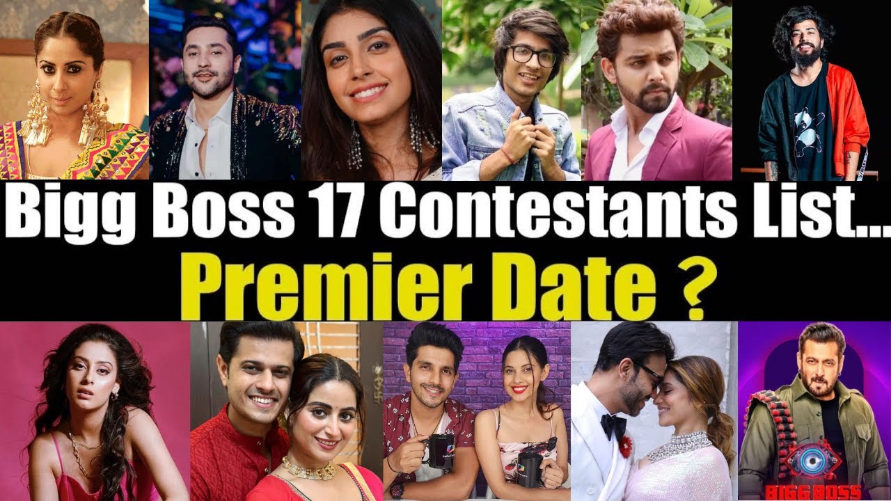 Bigg Boss 17 Contestants List | 12 Confirmed Contestants | Harsh ...