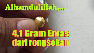 Cara Mendapatkan Emas 4,1 Gram Dari Rongsokan. Alhamdulillah,...