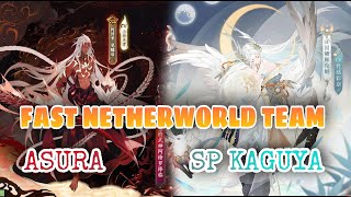 [ONMYOJI] NETHERWORLD GATE | FANCY Fast Clear Team with ASURA \u0026 SP KAGUYA + CHEAP TEAM | PvE