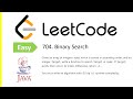 LeetCode Problem: 704. Binary Search | Java Solution