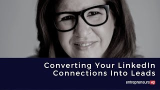 Converting Your LinkedIn Connections Into Leads - Brynne Tillman Interview, Vengreso