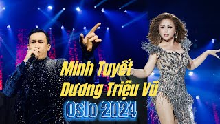 Live concert Minh Tuyết , Dương Triệu Vũ tại Na Uy/ Châu Âu tour 2024