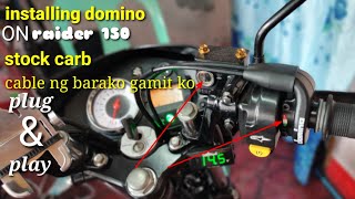 Installing domino quick throttle in raider 150 carb.. cable ng barako gamit ko sa stock carb