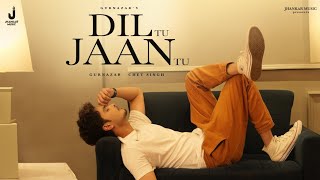 Haaye dil tu jaan tu, Dard di dwaa tu, Mere jeen di vajah tu,  Gurnazar,  Kritika yadav, New Song