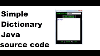 Simple dictionary Using Java-swing