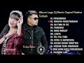 kumpulan lagu remix tapsel madina populer enak didengar diperjalanan