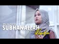 Subhanallah - Mavlan Kurstish | Cover By Rindu El-Ghoniyyah (Lirik&Terjemah)