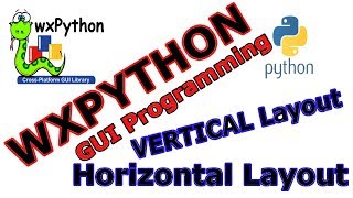 wxPython GUI Programming Layouts ( Sizers ) #4