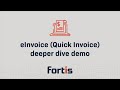 eInvoice (Quick Invoice) | Deeper Dive Demo