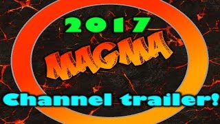 2017 CHANNEL TRAILER!