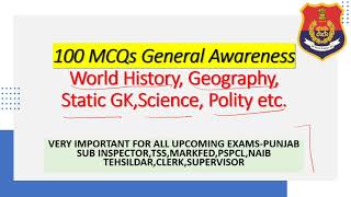 General Awareness 100 Important MCQs : PSPCL, MARKFED, NAIB, SUB INSPECTOR , TSS CADRE Exam 2021