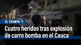 Cuatro personas resultaron heridas tras explosión de carro bomba en Miranda, Cauca
