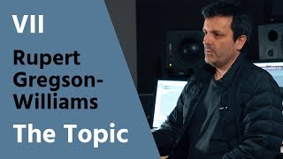 RUPERT GREGSON-WILLIAMS - Creating your own voice