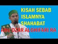 Kisah sebab Islamnya Shahabat Abu Dzar AlGhifari RA | Habib Abdurrahman Assagaf