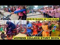 FIRST TIME IN WOMENS COLLEGE STUNT SHOW😍| AVS SAKTHI KAILASSH 👸WOMENS COLLEGE IN SALEM😍@ktmdhana