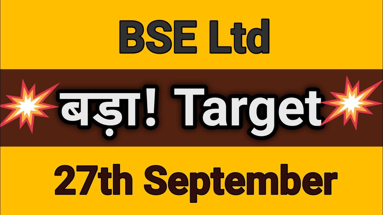 Bse Share Price Target Tomorrow| Bse Share Target |bse Share Latest ...