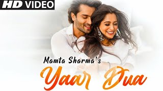 Yaar Dua : Mamta Sharma | Yaar Dawa Yaar Dua | Ishq Di Jad Lag Jaaye Hawa | New Hindi Songs 2021
